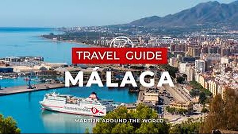 Malaga Travel Guide - Spain