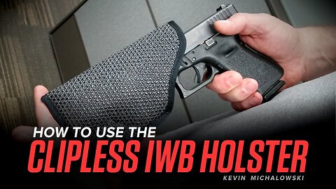 How To Use The Clipless IWB Gun Holsters: Into The Fray episode 169