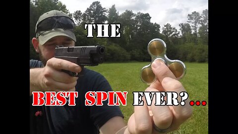 If you shoot a fidget spinner...