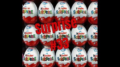 hello !!!! kiddies eggs surprise #33