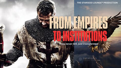 From Empires to Institutions: What Happened to the Roman Empire & the Templar Knights?