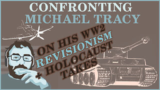 History Speaks Confronts Michael Tracey on His World War II Revisionism + Holocaust Takes