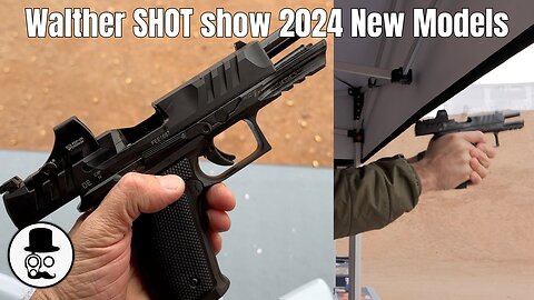 SHOT Show 2024 - Walther new models - PDP4SF