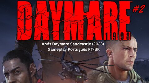 Daymare 1998 Após o Daymare 1994 (2023) PT-BR #2