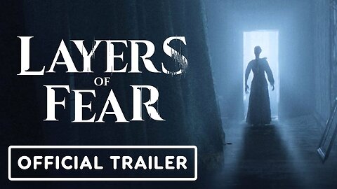 Layers of Fear - Official Accolades Trailer