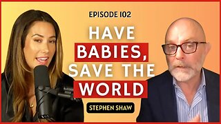 Birth Gap with Stephen Shaw | CWC #102 #podcast #fertility #baby