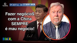 Fazer negócio$ com a China SEMPRE é mau negócio!