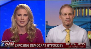 The Real Story - OAN Both Siderism with Rep. Jim Jordan