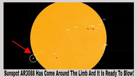 Our Old Friend Sunspot AR3088 Has Come Around The Limb! #solarflare #solarstorm !