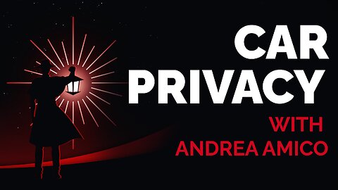 “An Unencrypted Hard Drive on Wheels:” Car Privacy with Andrea Amico