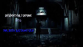 Resident Evil 2 Remake pt 6