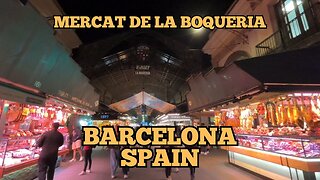 Exploring Barcelona Spain: A Walking Tour of Mercat de la Boqueria