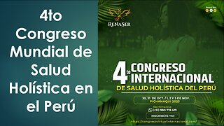 4to Congreso Internacional de Salud Holistica en el Peru