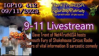 IGP10 412 - 9-11 Livestream