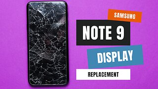 Samsung Galaxy Note 9 | Screen repair | Display replacement | Repair video