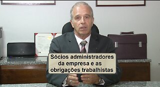 *#colunasimpi Análise - Sócios administradores de empresa e obrigações trabalhistas