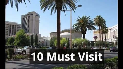 10 Must Visit Places In Nevada