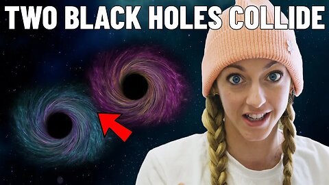 What happens when black holes collide? | EXPERT ANSWERS PHYSICS GIRL QUESTIONS