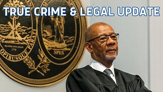 Murdaugh Crimes, Pleas & Judge Newman ~True Crime & Legal Update