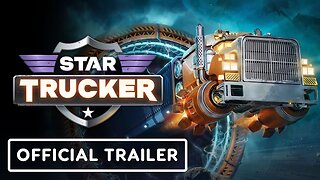 Star Trucker - Official Gameplay Trailer | gamescom 2023