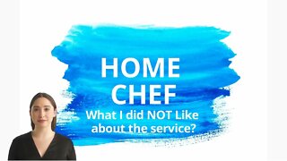 Home Chef Review 2022