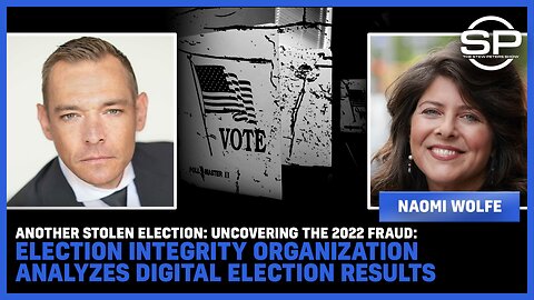 ANOTHER Stolen Election: UNCOVERING The 2022 Fraud: Election Integrity Organization Analyzes Digital Election Results
