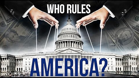 Documentary: Who Rules America? | ENDEVR Documentaries