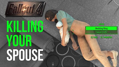 Fallout 4: What Happens if you Kill Your Spouse Before the Vault?