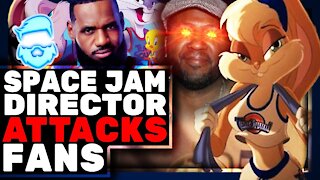 Space Jam: A New Legacy Director BLASTS Fans Over Lola Bunny & Lebron James Loses Again! Space Jam 2