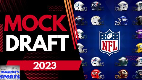 NFL Mock Draft 2023 1st Round (Picks 1-10)