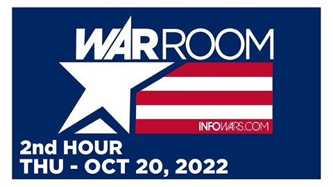 WAR ROOM [2 of 3] Thursday 10/20/22 • News, Reports & Analysis • Infowars