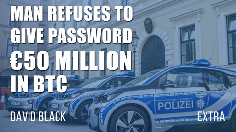 German Fraudster Refuses to Reveal Password to Unlock €50 Million in Bitcoin