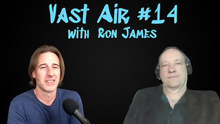Vast Air #14: Ron James
