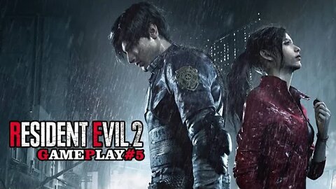 Resident Evil 2 Remake - GamePlay#5 - O monstrão está atrás de mim o que eu faço? haaaa!