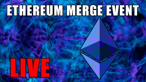 ETHEREUM MERGE IS HAPPENING NOW!! | GAME CHANGING LIVE EVENT
