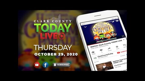 WATCH: Clark County TODAY LIVE • Thursday, October 29, 2020