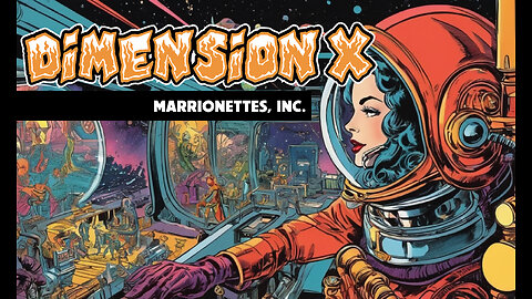 Dimension X - Marrionettes, Inc. (1951)