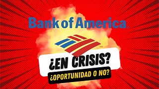 Bank of America ¿OPORTUNIDAD de inversión O NO? | ANÁLISIS de BAC