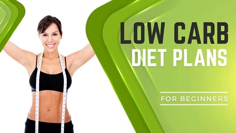 Low Carb Diet Plans