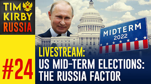 LiveStream#24 What the U.S. Midterm Elections mean for Russians