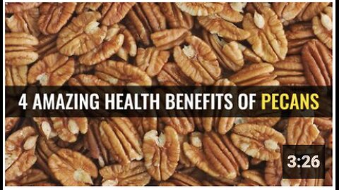 4 Amazing health benefits of pecans