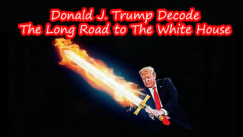 Donald J. Trump - The Long Road To The White House 07/11/23..
