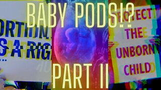 Baby Pods!? What do they really have in those pods!!???