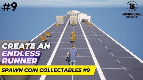 Unreal Engine 5.1 Endless Runner Tutorial - Part 9: Spawning Coin Collectables