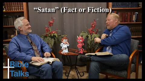 "Satan": (Fact or Fiction) by Nathan and Seth