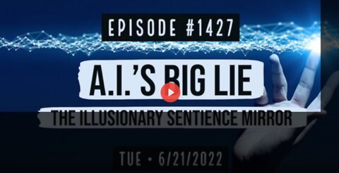 Owen Benjamin #1427 A.I.'s Big Lie & The Illusionary Sentience Mirror