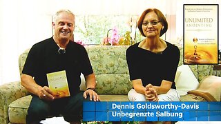 Unbegrenzte Salbung - Dennis Goldsworthy-Davis (Buchvorstellung/Aug. 2018)