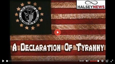 A Declaration of Tyranny
