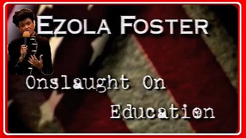 ONSLAUGHT ON EDUCATION | EZOLA FOSTER