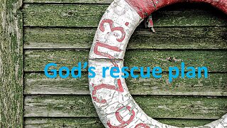 Sermon Only | God's rescue plan | 20221224